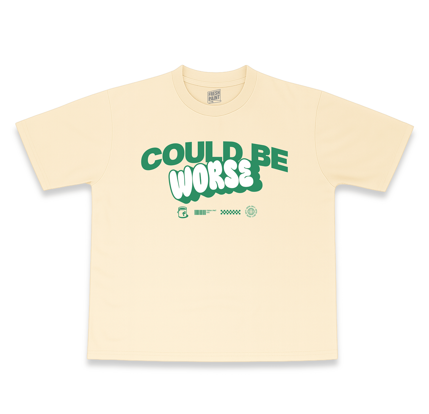 COULD BE WORSE TEE (TAN w/ GREEN/WHITE)