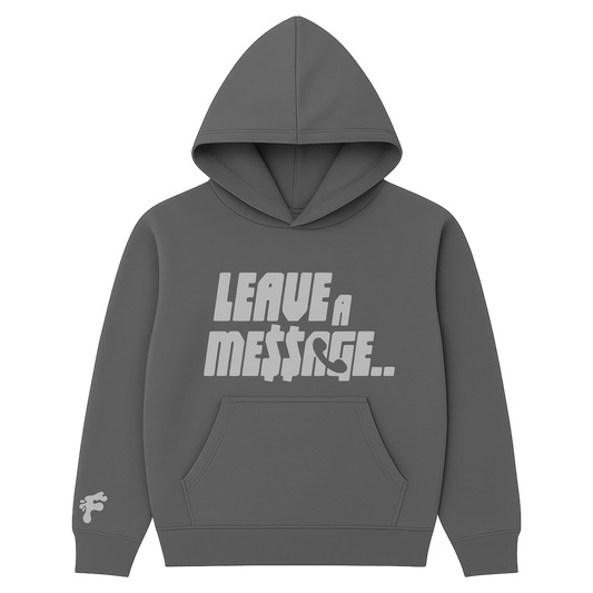 LEAVE A ME$$AGE (DARK GRAY/GRAY)